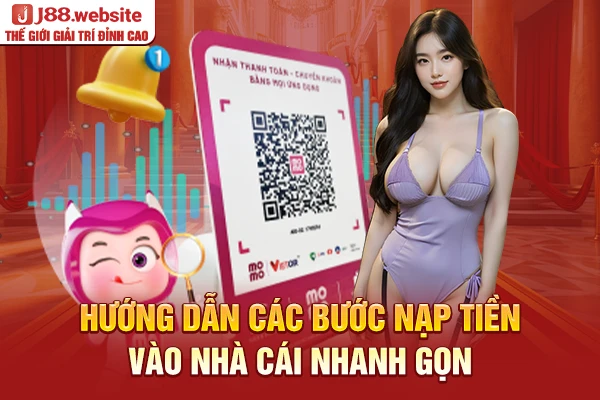 Hướng dẫn các bước nạp tiền vào nhà cái nhanh gọn