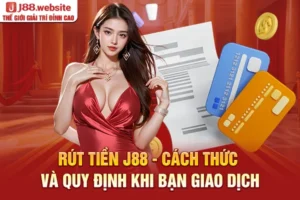 Rút tiền J88
