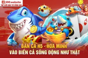 Bắn cá H5