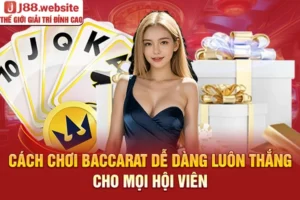 Cách chơi baccarat