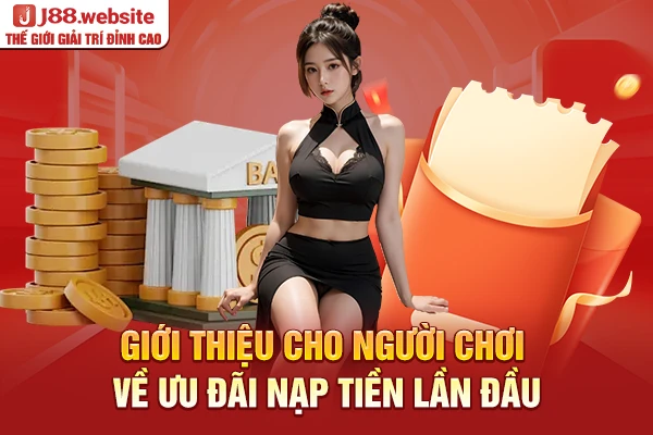 Giới thiệu cho người chơi về ưu đãi nạp tiền lần đầu