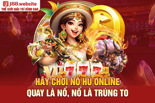 Game nổ hũ online
