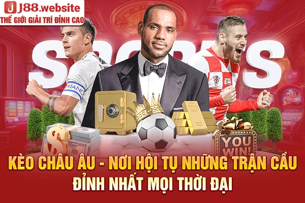 Kèo châu Âu