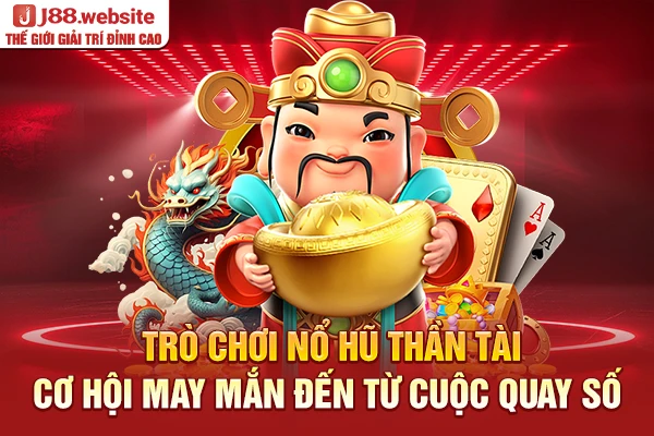 Nổ hũ thần tài